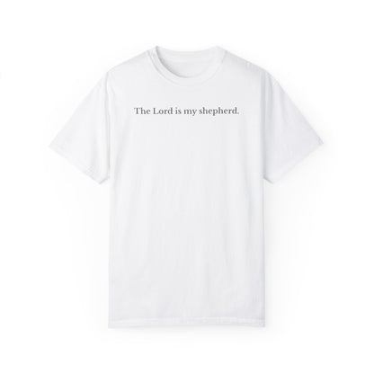 The Lord is My Shepherd Tee