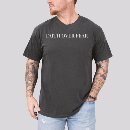 Faith Over Fear Tee